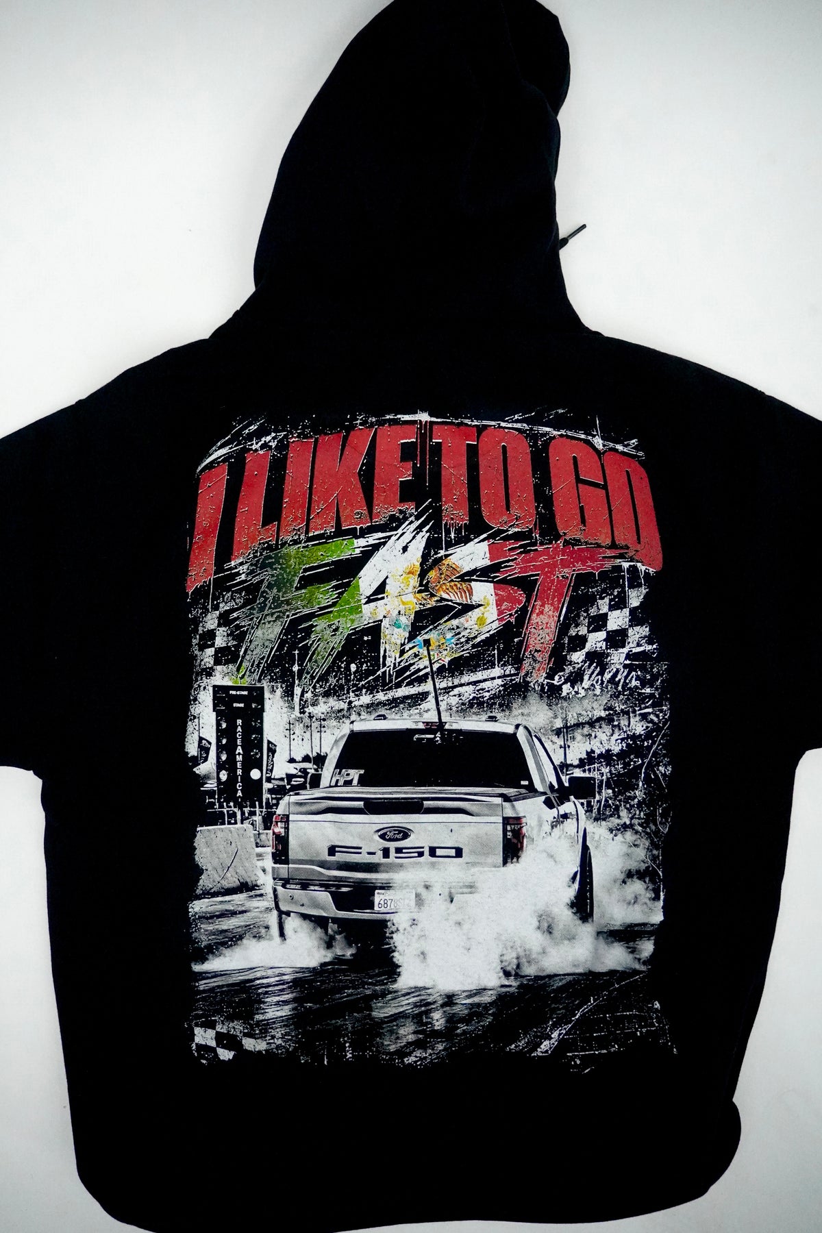 LIKE TO GO FAST HOODIE