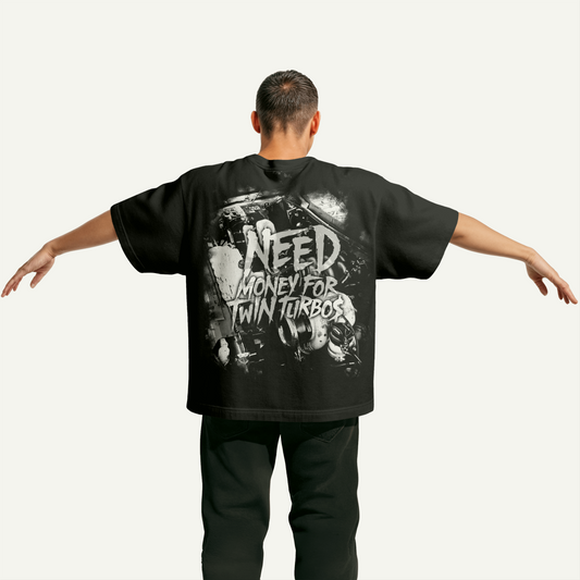 Heavyweight Need Money For Twin Turbos Tee